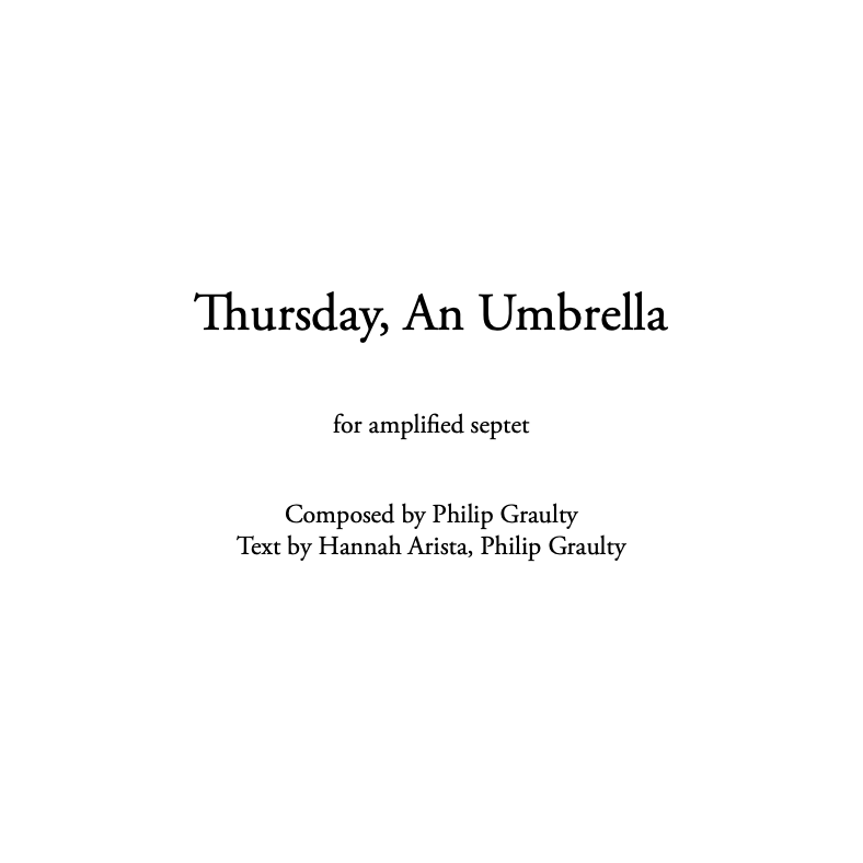 The title page to the score of Thursday, An Umbrella.